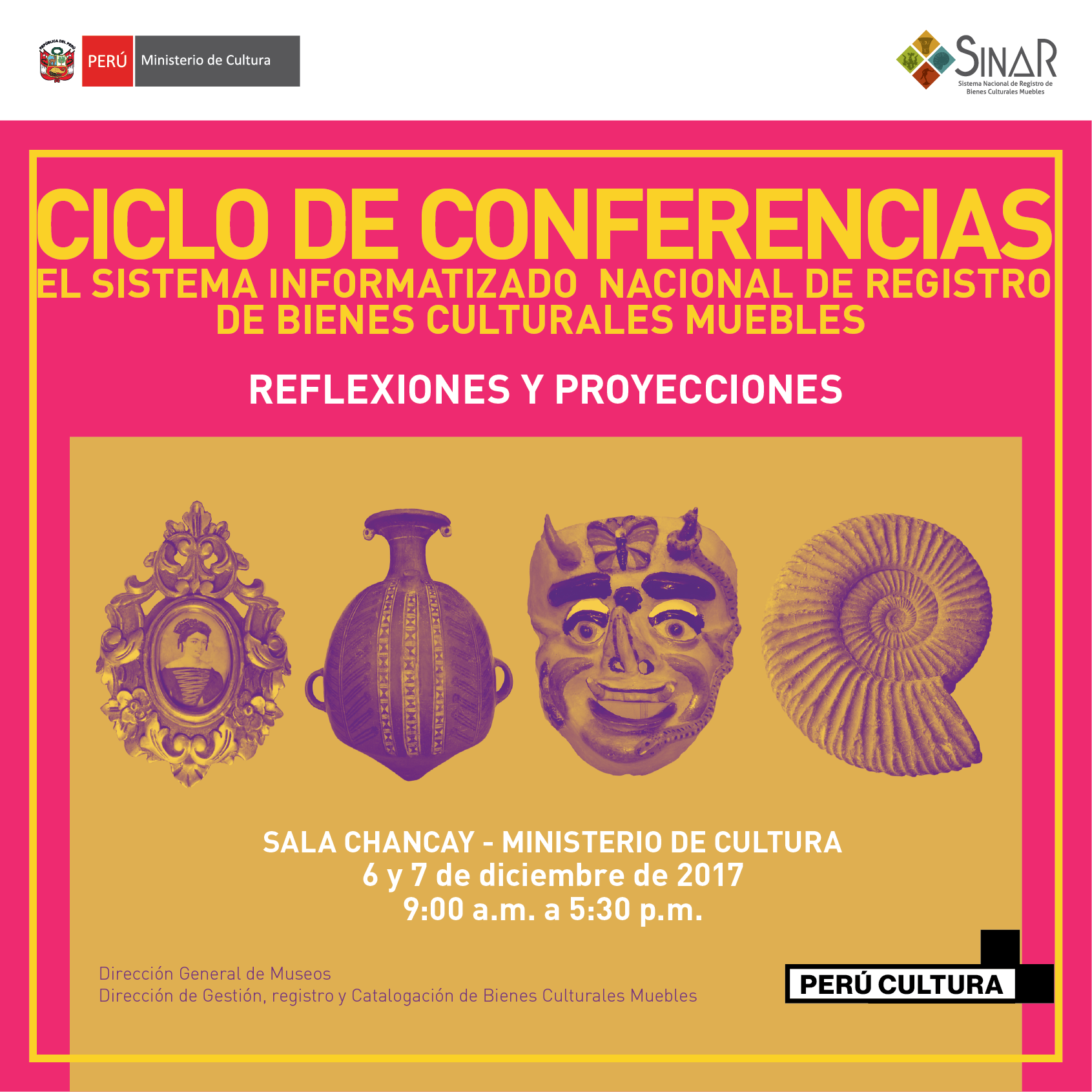 Ciclo de conferencias: El Sistema Informatizado Nacional de Registro de Bienes Culturales Muebles. Reflexiones y Proyecciones.