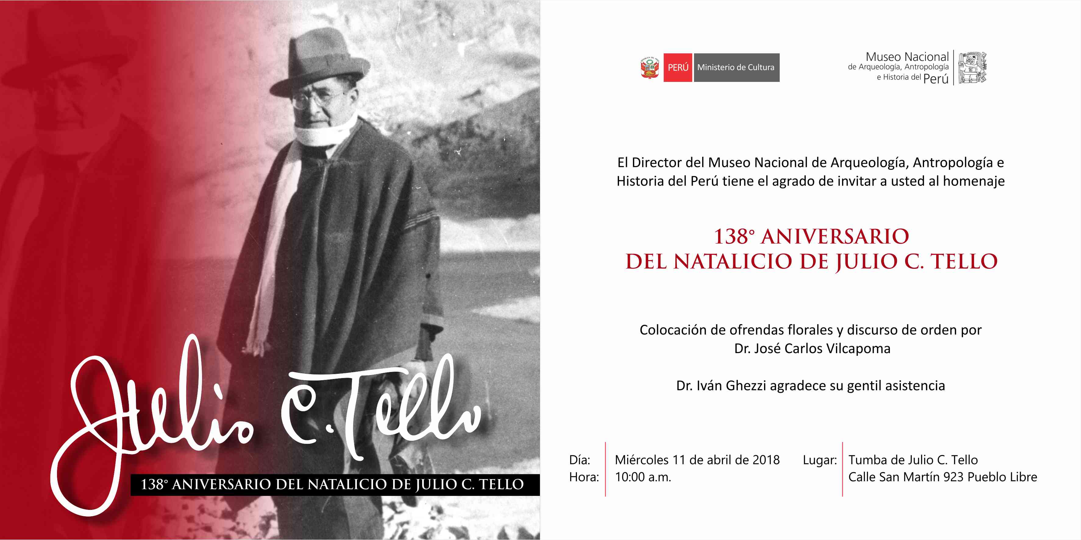 Homenaje 138° aniversario del natalicio de Julio C. Tello