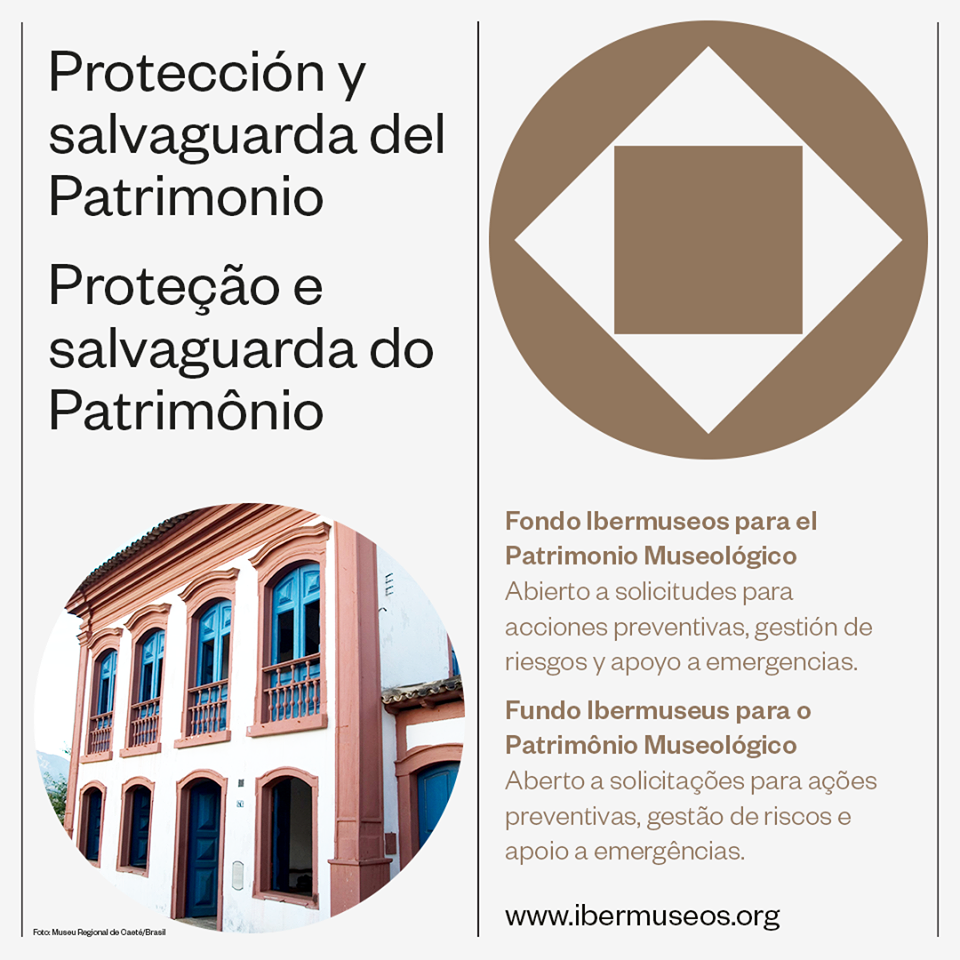 Fondo Ibermuseos para el Patrimonio Museológico 2019, abierto a solicitudes para acciones preventivas y atención a emergencias