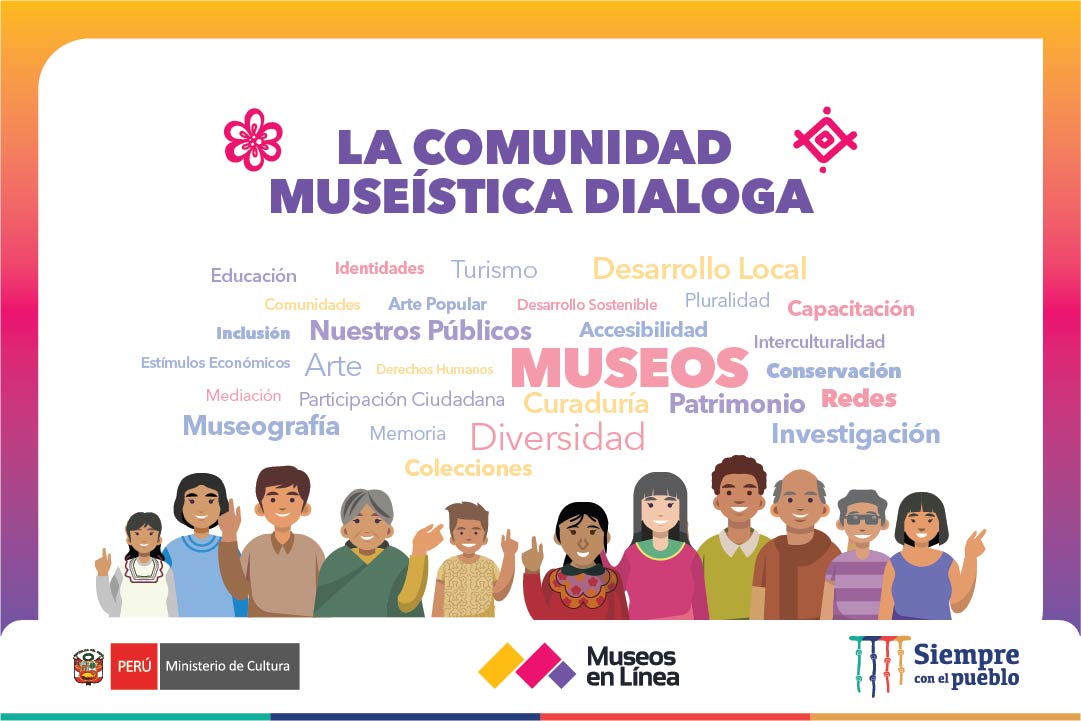 Ministerio de Cultura invita a participar de las mesas de diálogo sobre el Proyecto de Ley General de Museos