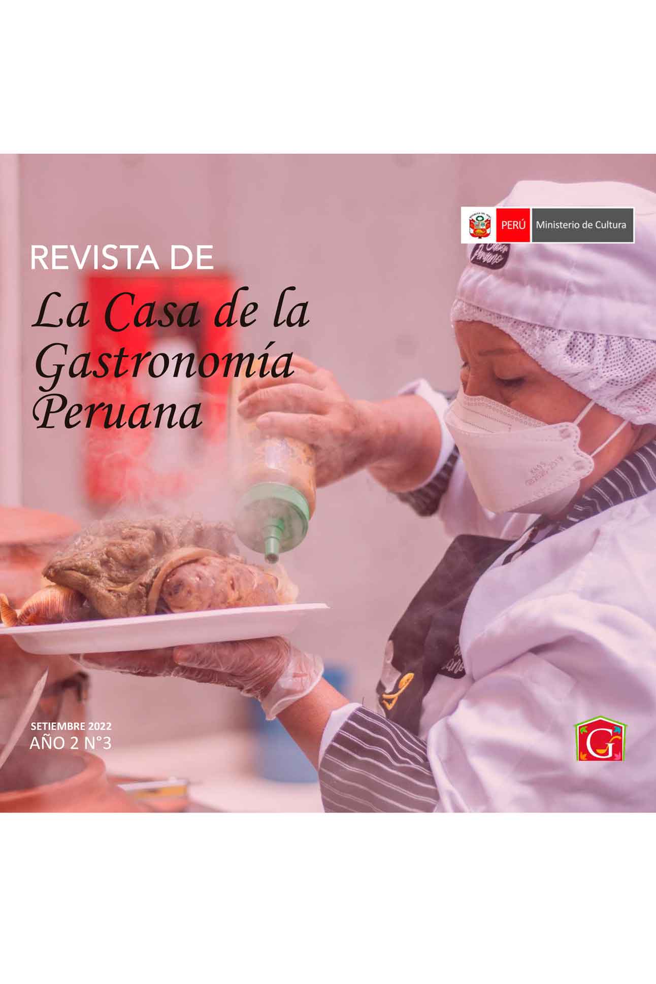 Revista de la Casa de la Gastronomía Peruana Año 2 N° 3