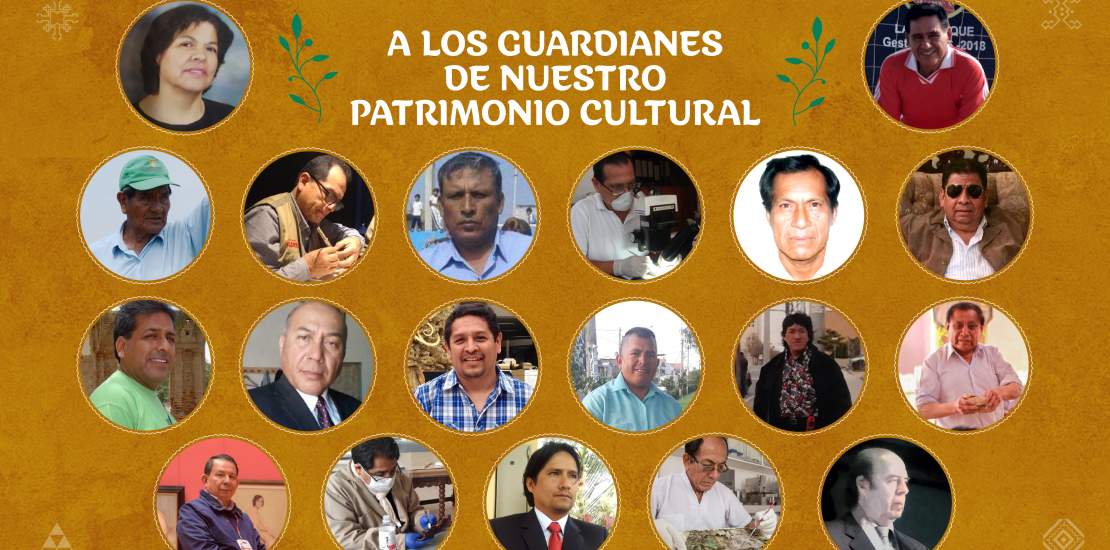 A los Guardianes de Nuestro Patrimonio Cultural
