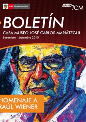 Boletín Museo José Carlos Mariátegui setiembre-diciembre 2015