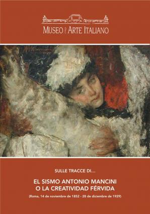 El sismo Antonio Mancini o la creatividad férvida