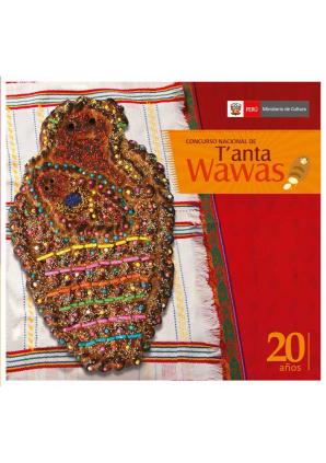 Concurso Nacional de T'anta Wawas 20 años