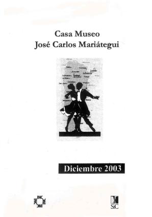 Boletín Museo José Carlos Mariátegui diciembre 2003