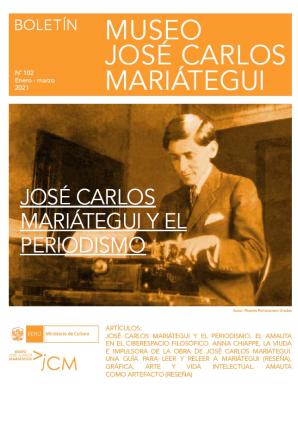 Boletín Museo José Carlos Mariátegui N° 102 enero-marzo 2021