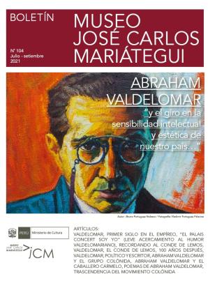 Boletín Museo José Carlos Mariátegui N° 104 julio-setiembre 2021