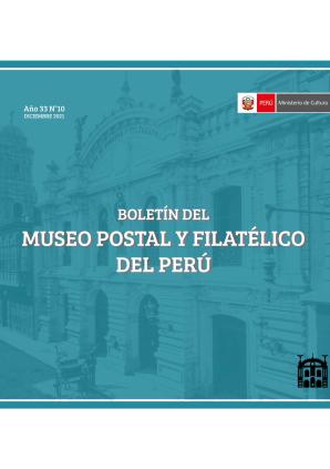 Boletín Museo Postal y Filatélico del Perú 10