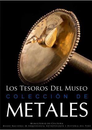 Los Tesoros del Museo Colección de Metales