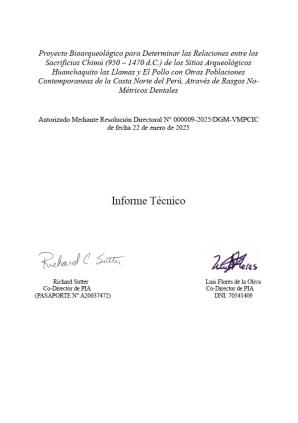 Sutter y Flores 2025 “Proyecto Bioarqueológico para Determinar las Relaciones entre los Sacrificios Chimú (950 – 1470 d.C.) de los sitios arqueológicos Huanchaquito Las Llamas y El Pollo con otras poblaciones contemporáneas de la costa norte del Perú"