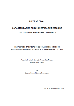Chauca (2025) “Caracterización arqueométrica de restos de loros de los Andes precolombinos”