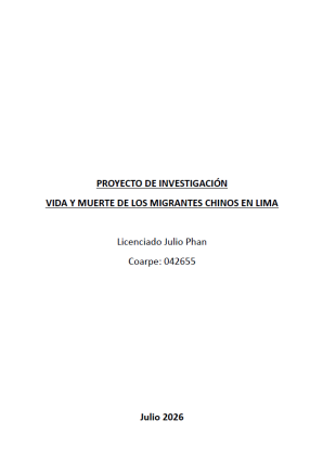 Phan (2026), Informe de resultados del proyecto de investigación “Vida y Muerte de los Migrantes Chinos en Lima"