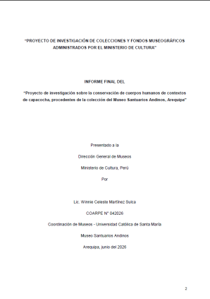 Martínez (2026) Informe de resultados del “Proyecto de investigación sobre la conservación de cuerpos humanos de contextos de capacocha, procedentes de la colección del Museo Santuarios Andinos, Arequipa”