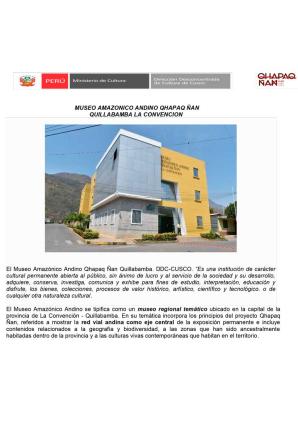 Museo Amazónico Andino Qhapaq Ñan Quillabamba