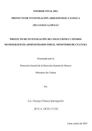Chauca (2023) Informe Proyecto de Investigación Arqueológica Samaca (PIA Samaca)-Mullu