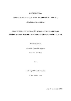 Chauca (2025) Informe proyecto de investigación arqueológica Samaca (PIA Samaca)-Machas
