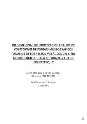 Culquichicón y Rizzuto (2019) “Análisis de los restos metálicos del sitio arqueológico de Huaca Colorada, valle de Jequetepeque