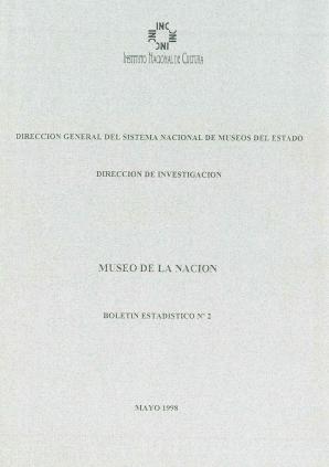 DIGESNAMU (1998) Museo de la Nación Boletín Estadístico 2