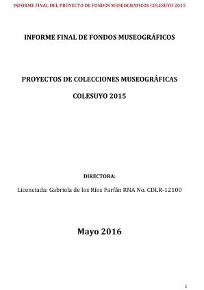 De los Ríos (2016) Informe proyecto de colecciones museográficas Colesuyo 2015