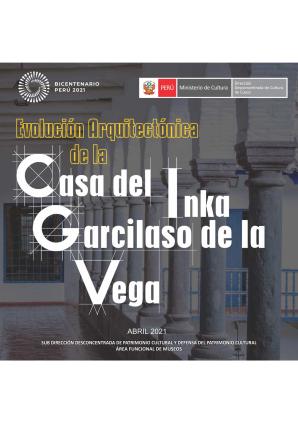 Evolución arquitectónica de la Casa del Inka Garcilaso de la Vega