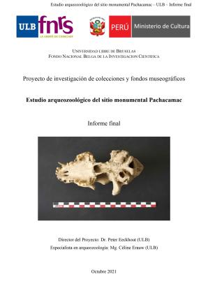 Eeckhout y Erauw (2021) Informe Proyecto Estudio arqueozoológico del sitio monumental Pachacamac
