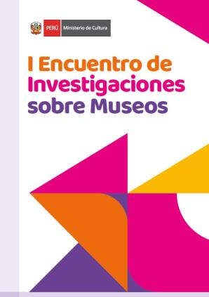 Bases del I Encuentro de Investigaciones sobre Museos