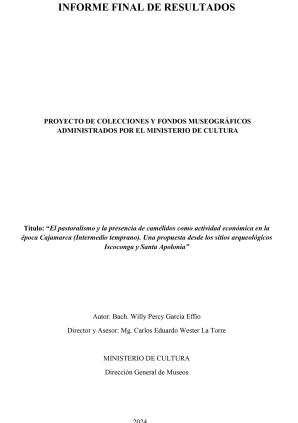 García y Wester (2024) Informe proyecto El pastoralismo y la presencia de camélidos en la época Cajamarca (Intermedio temprano). Iscoconga y Santa Apolonia