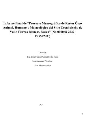 González y Alaica (2024) Informe Proyecto Restos Óseo Animal, Humano y Malacológico del Sitio Cocahuischo de Valle Tierras Blancas, Nasca