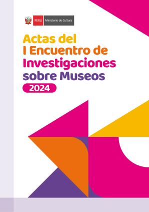 Actas del I Encuentro de Investigaciones sobre Museos