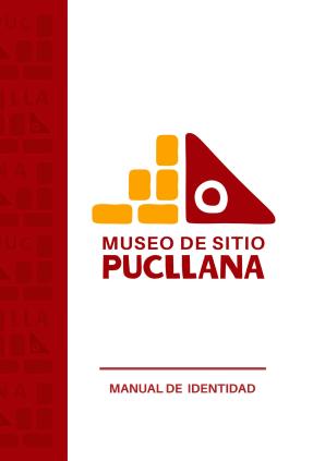 Manual de Identidad Museo de Sitio Pucllana