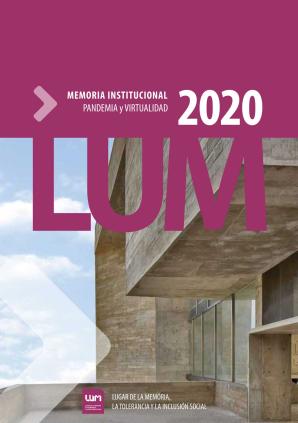 Memoria Institucional 2020 LUM