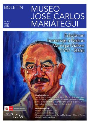 Boletín Museo José Carlos Mariátegui N° 113 Mayo 2026