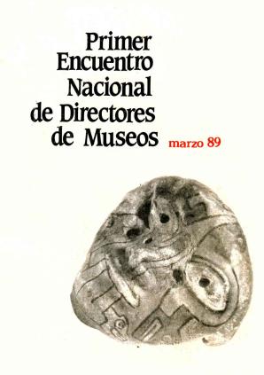 Primer Encuentro Nacional de Directores de Museos