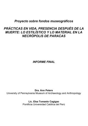 Peters y Tomasto (2015) Informe proyecto Lo estilístico y lo material en la Necrópolis de Paracas