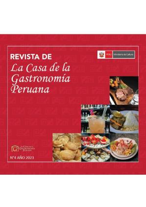 Revista de la Casa de la Gastronomía Peruana N° 4