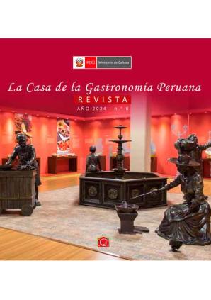 Revista de la Casa de la Gastronomía Peruana N° 6