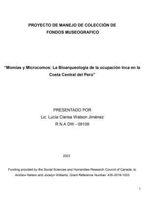 Watson (2023) Informe proyecto Momias y Microcomos La Bioarqueología de la ocupación Inca en la Costa Central del Perú