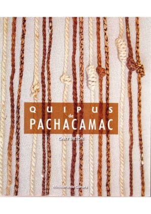 Quipus de Pachacamac