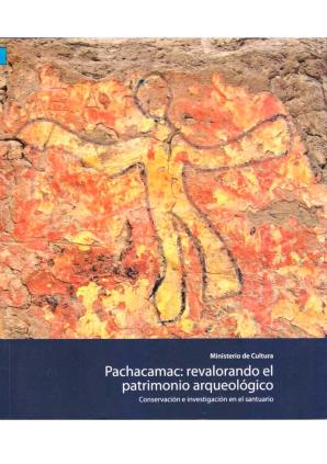 Pachacamac: Revalorando el patrimonio arqueológico